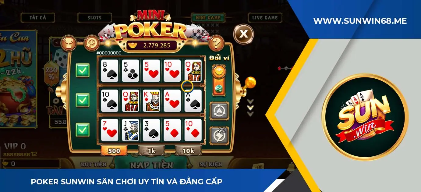 hướng dẫn chi tiết cách tham gia poker sunwin