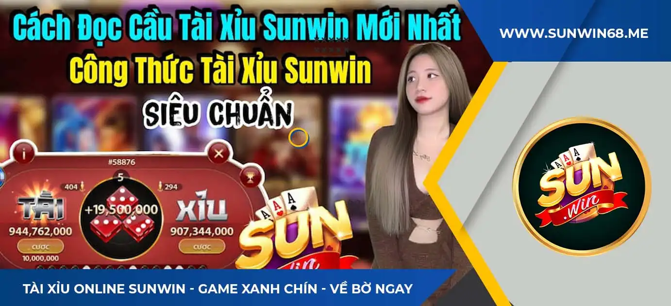 Bí kíp soi cầu Tài Xỉu chuẩn xác nhất tại Sunwin