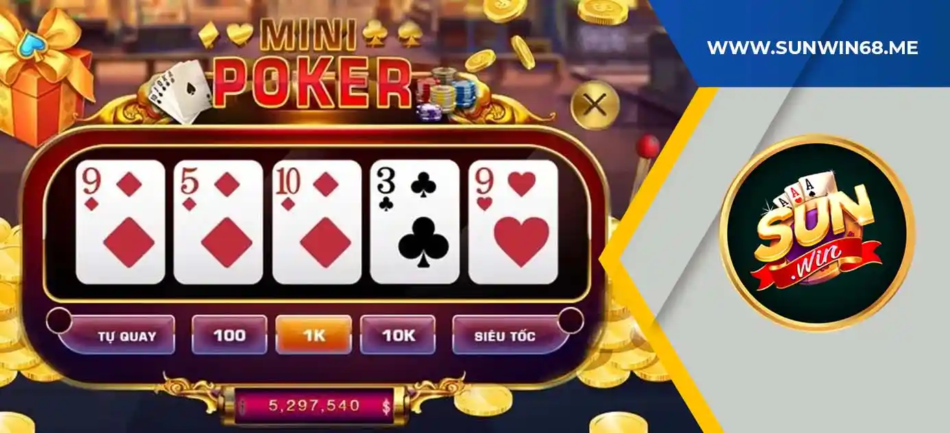 những chiến lược chơi mini poker sunwin thắng lớn