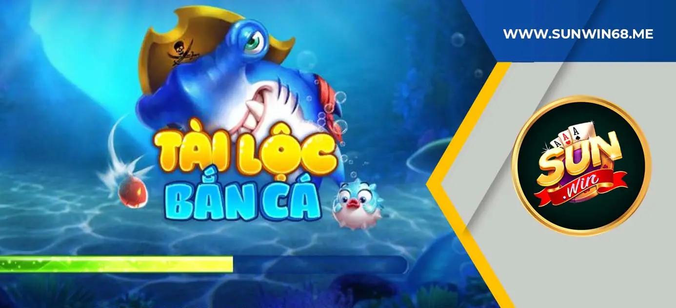 Game bắn cá tài lộc là gì?